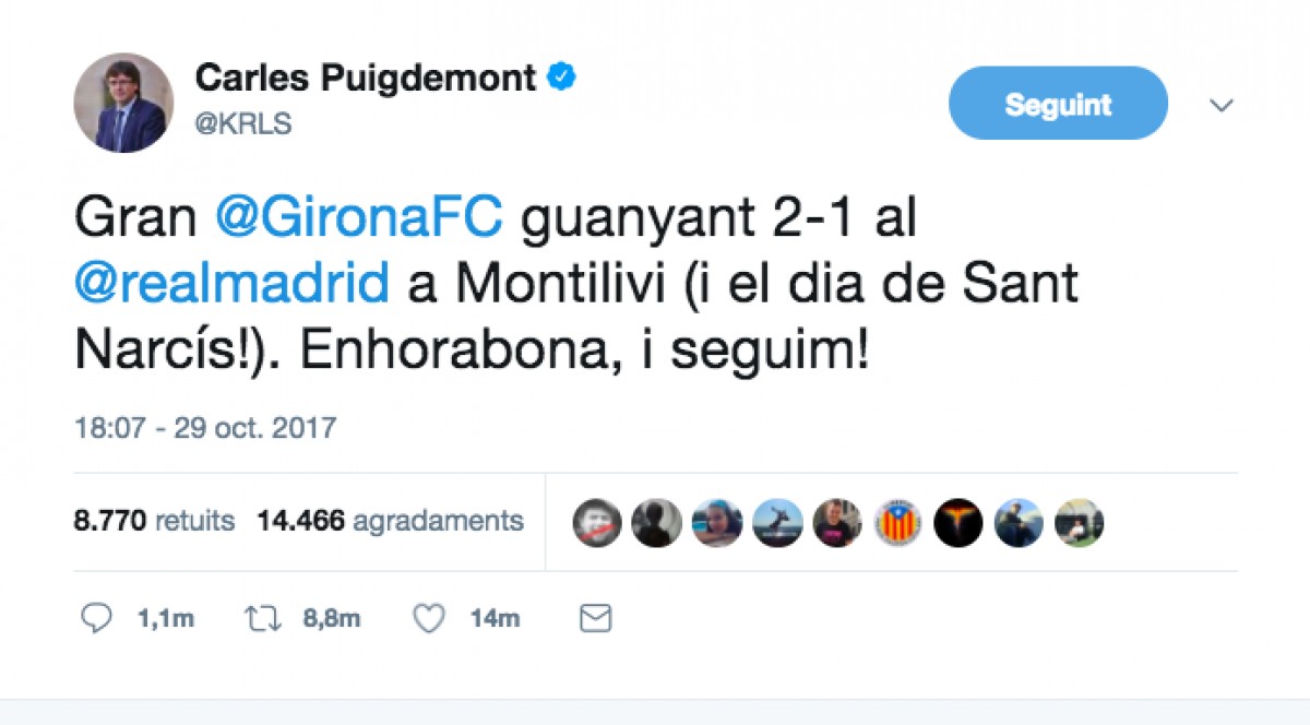 El president Puigdemont, aficionat de l'FC Girona i de les xarxes socials, ha fet un tuit de felicitació a l'equip gironí.
