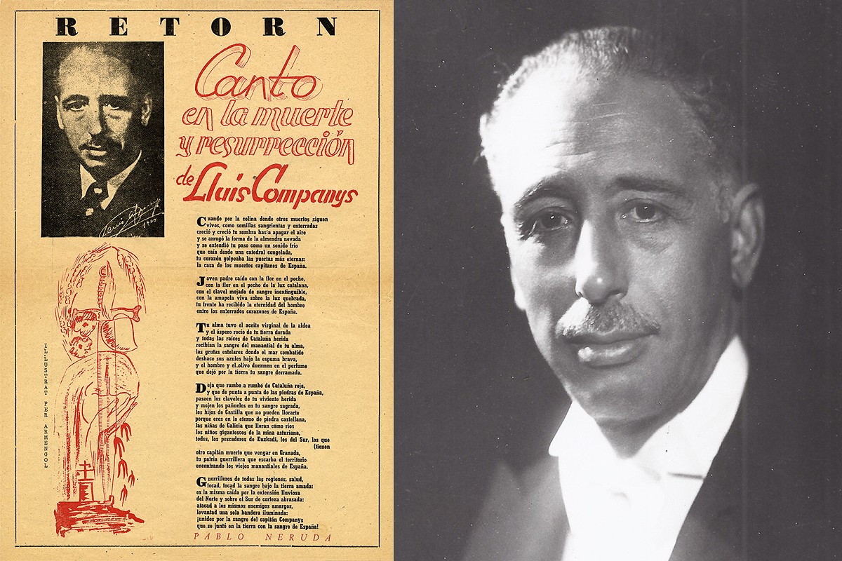 El  cant poètic que Pablo Neruda va decicar al president. A la dreta, imatge de Companys a l'exili. 