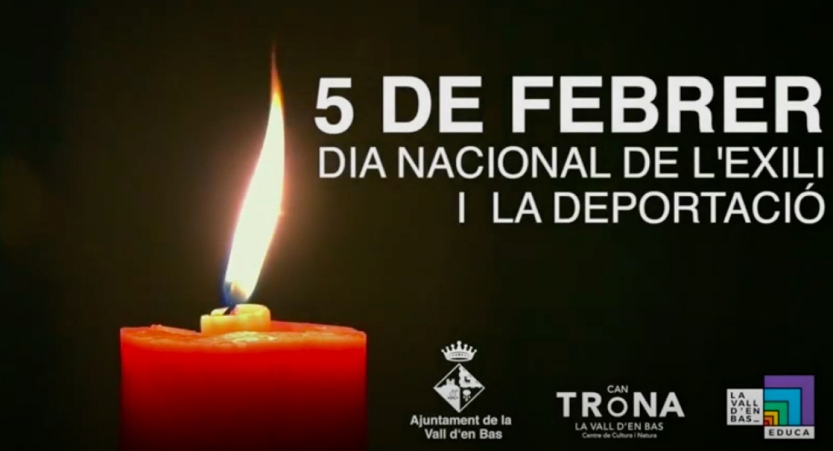 La Vall d'en Bas commemora amb aquest vídeo el Dia Nacional de l'Exili i la Deportació.