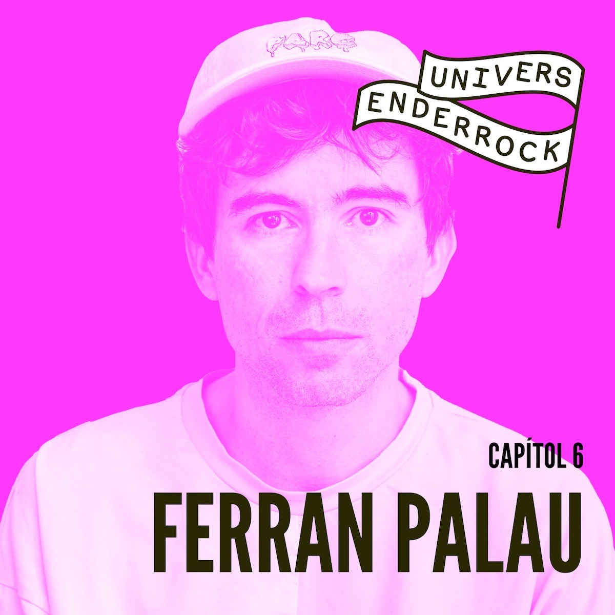 Sisè episodi d''Univers Enderrock' amb Ferran Palau