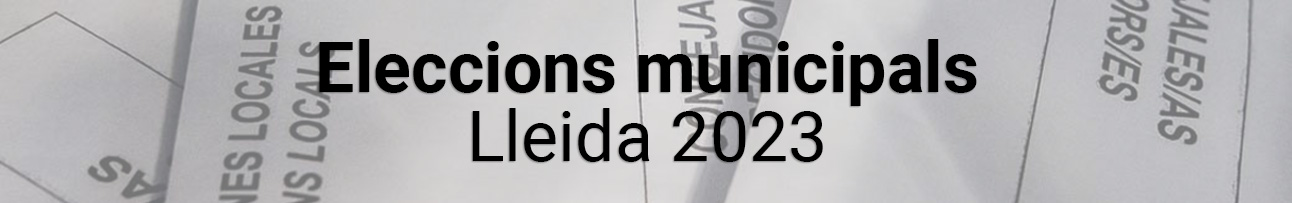 Eleccions Municipals 2023 a Lleida